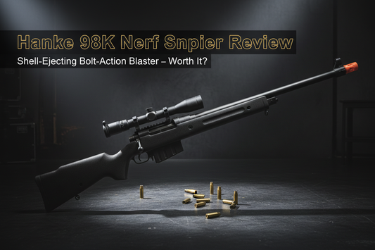 Hanke 98K Nerf Sniper Review – Is This Shell-Ejecting Bolt-Action Blaster Worth It?