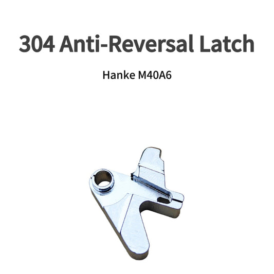 Hanke M40A6 Anti-Reversal Latch