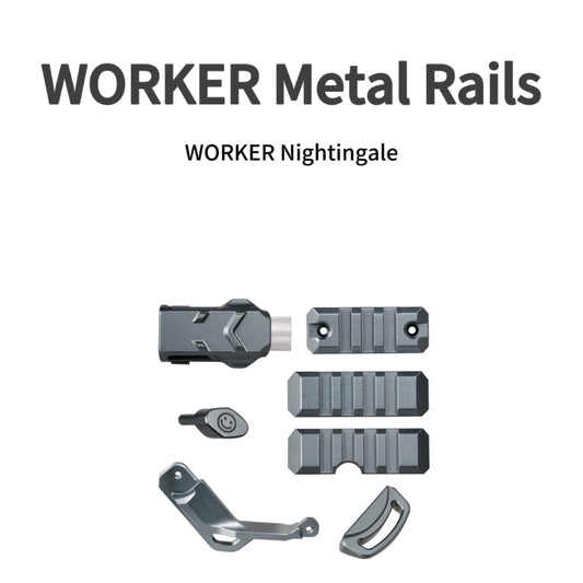 WORKER Metal Rail Accessories For Nightingale