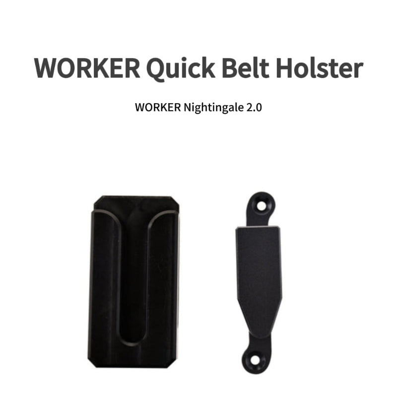 WORKER Quick Belt Holster For Nightingale 2.0